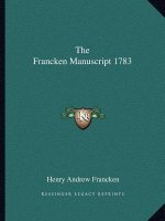 The Francken Manuscript 1783