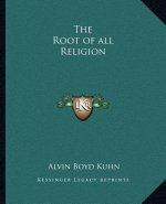 The Root of All Religion
