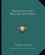 Eleusinian and Bacchic Mysteries