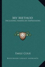 My Method: Including American Impressions