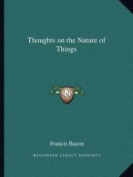 Thoughts on the Nature of Things