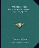 Meditations Sacrae and Human Philosophy