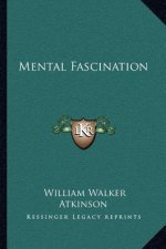Mental Fascination