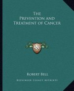 The Prevention and Treatment of Cancer