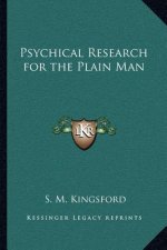 Psychical Research for the Plain Man