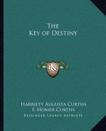 The Key of Destiny