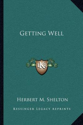 Getting Well