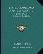 Sacred Books and Early Literature of the East: India and Buddhism
