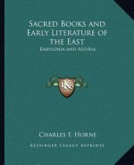 Sacred Books and Early Literature of the East: Babylonia and Assyria