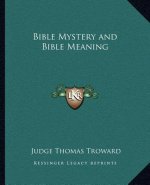 Bible Mystery and Bible Meaning