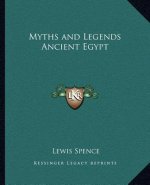 Myths and Legends Ancient Egypt