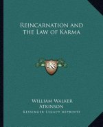 Reincarnation and the Law of Karma