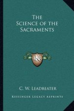 The Science of the Sacraments