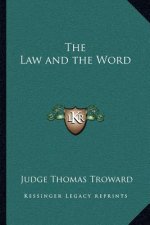 The Law and the Word