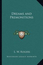 Dreams and Premonitions