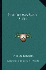 Psychcoma Soul-Sleep