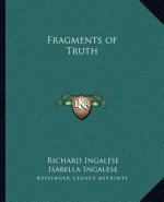 Fragments of Truth