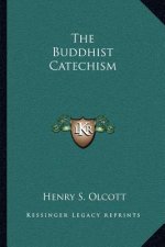 The Buddhist Catechism