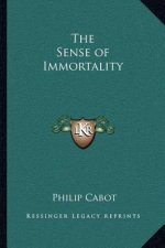 The Sense of Immortality