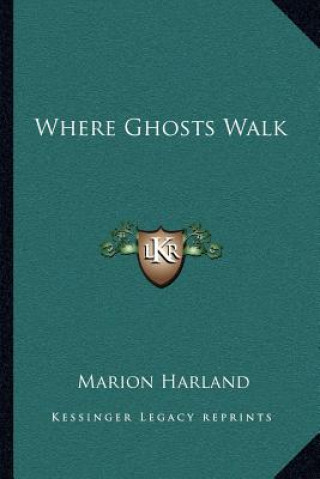 Where Ghosts Walk