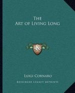 The Art of Living Long