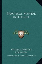 Practical Mental Influence