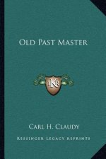 Old Past Master