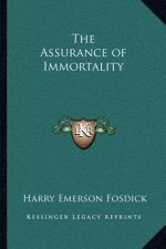 The Assurance of Immortality