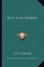 As It Is in Heaven