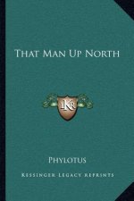That Man Up North