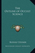 The Outline of Occult Science
