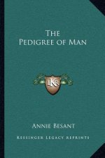 The Pedigree of Man
