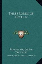 Three Lords of Destiny