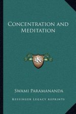 Concentration and Meditation