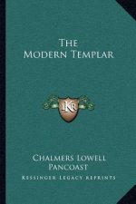The Modern Templar