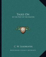 Talks on: At the Feet of the Master