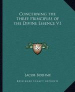 Concerning the Three Principles of the Divine Essence V1