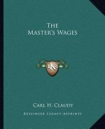 The Master's Wages