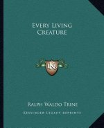 Every Living Creature