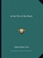 In the Fire of the Heart
