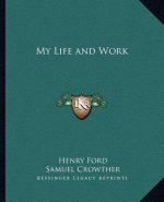 My Life and Work