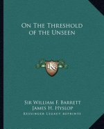 On the Threshold of the Unseen
