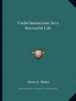 Useful Instructions for a Successful Life