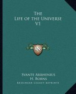 The Life of the Universe V1