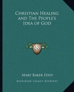 Christian Healing and the People's Idea of God