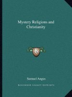 Mystery Religions and Christianity