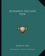 Alphabets Old and New