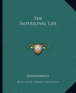 The Impersonal Life