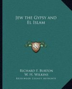 Jew the Gypsy and El Islam