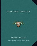 Old Diary Leaves V5